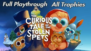 The Curious Tale of the Stolen Pets  Full Playthrough  All Trophies  PSVR [upl. by Keldon]