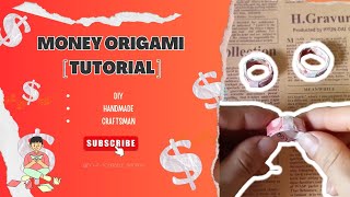 💸  FULL TUTORIAL  💍Ring Money Origami  Dollar Bill Origami [upl. by Edmund]