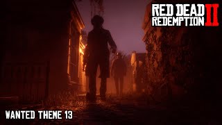 Red Dead Redemption 2  BlackwaterWANTED Theme 13  Slowed [upl. by Charlet]