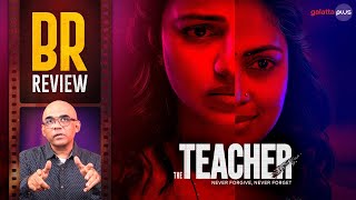 The Teacher Movie Review By Baradwaj Rangan  Amala Paul  Hakkim Shah  Vivek [upl. by Port]