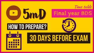 Preparation Strategy and Time Table  30 days before exam  Final Year BDS [upl. by Amarillis]