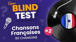 BLIND TEST  78 Chansons Françaises 🇫🇷  Toutes Générations 2 [upl. by Rosana]