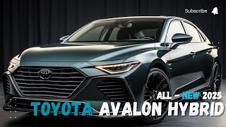 2025 Toyota Avalon Hybrid Luxury Efficiency Innovation [upl. by Atalanta918]