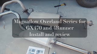 Magnaflow Overland Series Cat Back Exhaust for GX470 and 4Runner  Install and review [upl. by Ylrebmek]