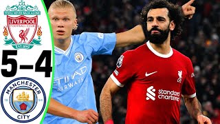 Liverpool vs Man City 54  All Goals and Highlights  2024 🔥 SALAH [upl. by Airyk]