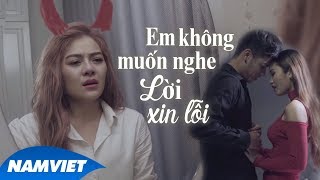 Em Không Muốn Nghe Lời Xin Lỗi  LyLy Trần MV OFFICIAL [upl. by Negem834]