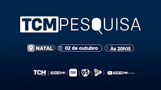 🔴 AO VIVO Eleições 2024 – TCM Pesquisa Natal [upl. by Ainirtac311]