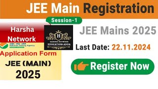 JEE MAIN 2025 ENTRENCE REGISTRAION WILL BE STARTED 28102024 DETAILS LATE DATE FOR 22112024 [upl. by Ahtar617]