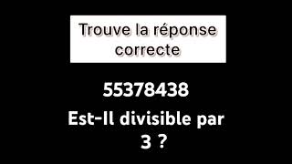 Ce nombre estil divisible par 3  Par 9 [upl. by Christoph]