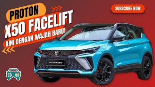 PROTON X50 FACELIFT AKAN TIBA PADA 2025 GUNA ENGIN 15L TGDI 4 SILINDER BARU [upl. by Rivkah]