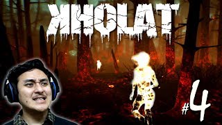 KHOLAT Hindi Part 4 quotHAUNTED FORESTquot PS4 Pro Gameplay [upl. by Tteragram]