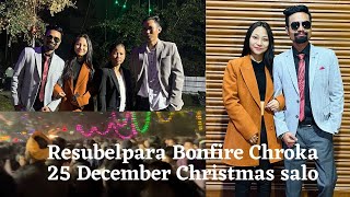 Resubelpara Christmas Bonfire 25th December 2023 Chroka Namen Ansengbejok [upl. by Keung]