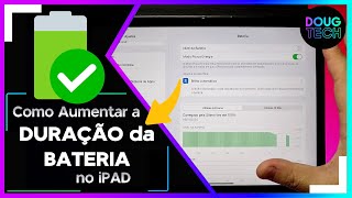 Como Aumentar a DURAÇÃO da BATERIA no iPAD [upl. by Anitnatsnoc]