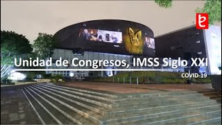 Unidad de Congresos Centro Medico Nacional Siglo XXI Mayo 2020  wwwedemxcom [upl. by Esinaj108]