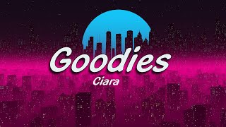 Ciara  Goodies ft Petey Pablo Lyrics [upl. by Stanwood]