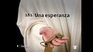 Himno 181 Una esperanza Nuevo Himnario Adventista [upl. by Mayda938]