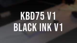 KBD75 V1  Black Ink V1  KBDfans [upl. by Filmer]