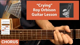 How to play Crying by Roy Orbison on acoustic guitar [upl. by Refenej]