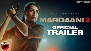 Mardaani 2  Official Trailer  Rani Mukerji  Releasing 13 December 2019 [upl. by Furr]