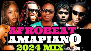 AFROBEATS 2024 MIX  NAIJA  AMAPIANO 2024 MIX asake [upl. by Fonda573]