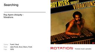 Roy Ayers Ubiquity  Searching 1976 [upl. by Tiossem]