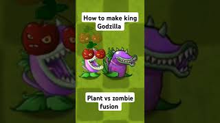 How to make king Godzilla in pvz fusion plantsvszombies halloween music games pokemonhalloween [upl. by Leor]