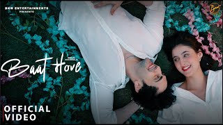 BAAT HOVE Official Music Video  Harsh Grewal  Showkidd  Diljan  Latest Punjabi Songs 2024 [upl. by Piane586]