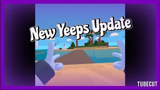 Yeeps New Beach Update [upl. by Nahseez610]