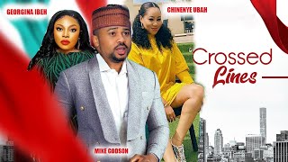 CROSSED LINES New Movie MIKE GODSON CHINENEYE UBAH 2023 Nigerian Nollywood Movie [upl. by Papke]