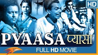 Pyaasa Old Hindi Full Movie  Guru Dutt Waheeda Rehman Mala Sinha  Bollywood Old Classical Movies [upl. by Bathesda]