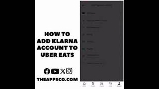 How to add Klarna account to Uber Eats [upl. by Araed]