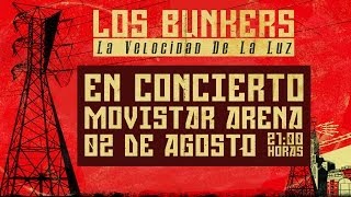 Los Bunkers  La Velocidad De La Luz Movistar Arena [upl. by Ecidnac]