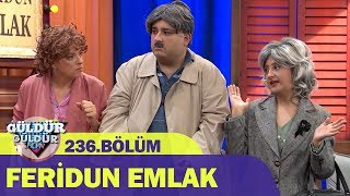 Feridun Emlak  Güldür Güldür Show 236Bölüm [upl. by Narrat]