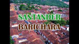 BARICHARA  EL PUEBLO MAS LINDO DE COLOMBIA [upl. by Hirai]