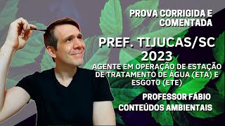 PREF DE TIJUCASSC  AG OPERAÃ‡ÃƒO EM ETAETE  PROVA CORRIGIDA E COMENTADA  QUESTÃ•ES ESPECÃFICAS [upl. by Hacceber192]