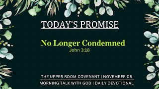 No Longer Condemned  Ps Reena  The Upper Room Covenant  Daily Devotional  Nov 8 [upl. by Nicki422]