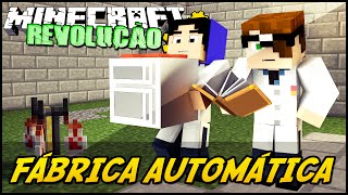 Minecraft A REVOLUÇÃO  FÁBRICA AUTOMÁTICA 29 [upl. by Swee]