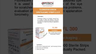 Fluorescein Sodium Ophthalmic Strips USP FL100 amp FL300  OPTITECH [upl. by Leamse572]