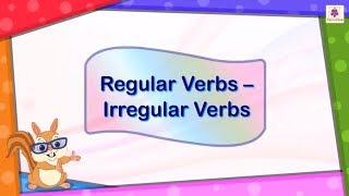 Regular Verbs And Irregular Verbs  English Grammar amp Composition Grade 2  Periwinkle [upl. by Faro320]