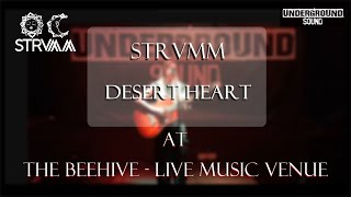 Strvmm  Desert Heart Live at The Beehive by Underground Sound 1112024 [upl. by Siegel]