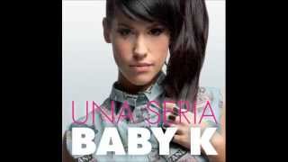 03 Una Seria  Baby K intro by Fabri Fibra  Una Seria [upl. by Jeramey]