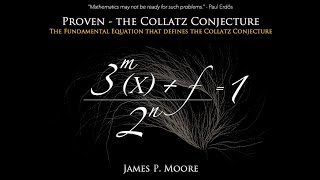 The Collatz Conjecture  Fundamental Equation Found and Proven [upl. by Traweek]