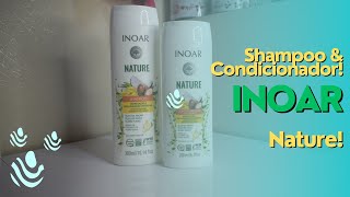 Kit Shampoo E Condicionador Inoar Nature Hidratação [upl. by Flin501]