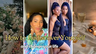 How to Actually REDISCOVER YOURSELF and Change Your Life [upl. by Nerrual]