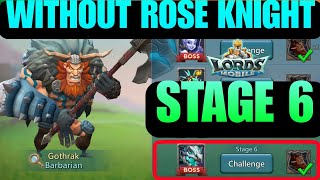 Lords Mobile Barbarian Limited Challenge Stage 6  Barbarian Stage 6  Barbaric Journey Stage 6 [upl. by Neenad788]