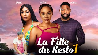 LA FILLE DU RESTO  Nollywood Film complet en Français 2024 [upl. by Zusman]