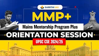 Mains Mentorship Program Plus MMP Orientation for UPSC 202425 Complete Mains Preparation [upl. by Rania231]