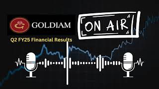 Goldiam International Ltd Q2 FY25 Financial Results Strong Performance and Future Outlook [upl. by Jonis489]