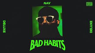 NAV  Habits Official Audio [upl. by Mercorr]