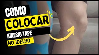 COMO COLOCAR KINESIO NO JOELHO  MENISCO LCA LCP [upl. by Sherill]